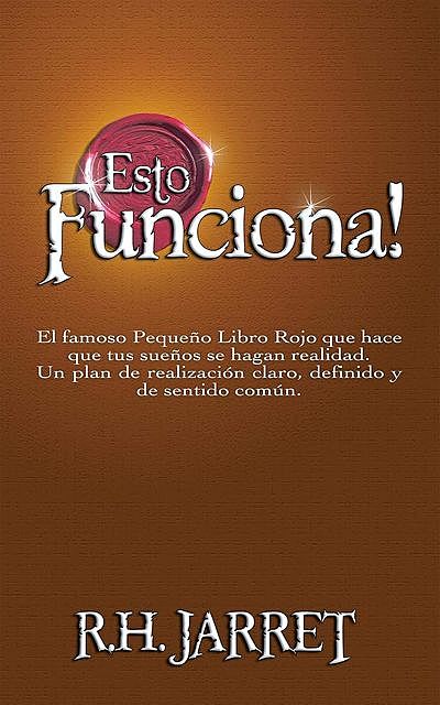 Esto Funciona! / It Works (Spanish Edition), R.H.Jarrett