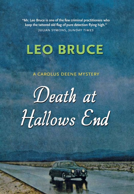 Death at Hallows End, Bruce