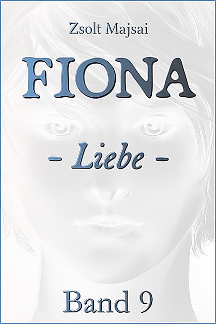 Fiona – Liebe, Zsolt Majsai