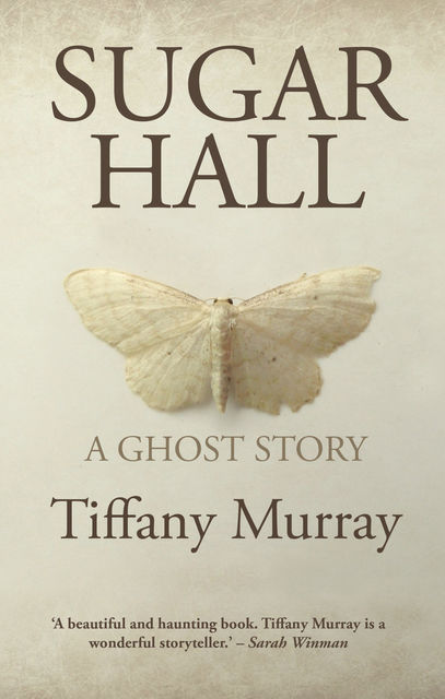 Sugar Hall, Tiffany Murray