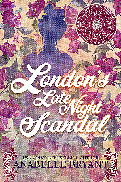 London's Late Night Scandal, Anabelle Bryant