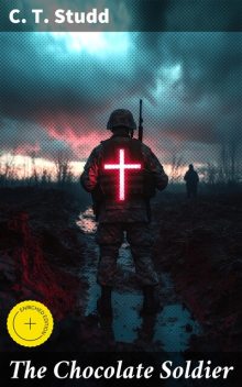 The Chocolate Soldier, C.T.Studd