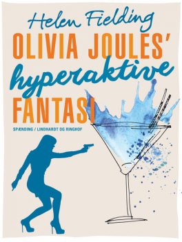Olivia Joules hyperaktive fantasi, Helen Fielding