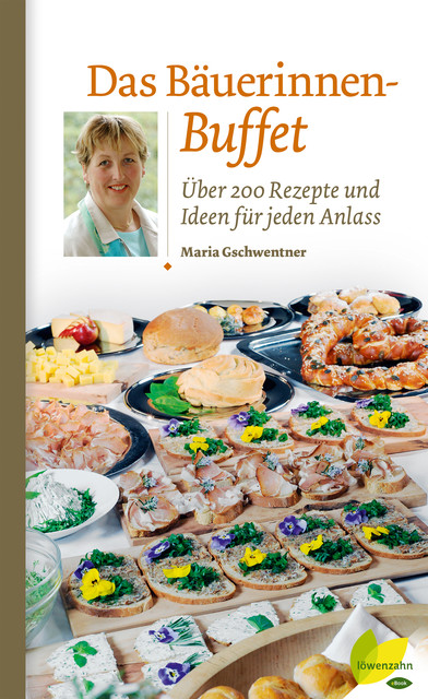 Das Bäuerinnen-Buffet, Maria Gschwentner