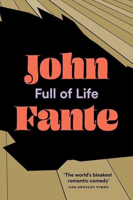 Full of Life, John Fante