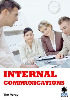 Internal Communications, Tim Wray