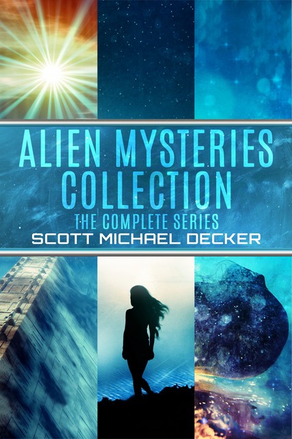 Alien Mysteries Collection, Scott Michael Decker