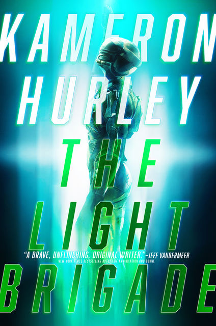 The Light Brigade, Kameron Hurley