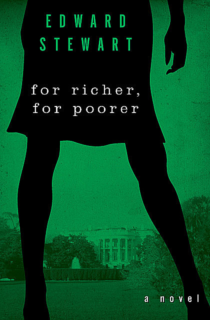 For Richer, for Poorer, Edward Stewart