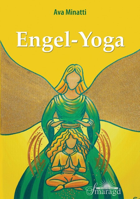 Engel-Yoga, Ava Minatti
