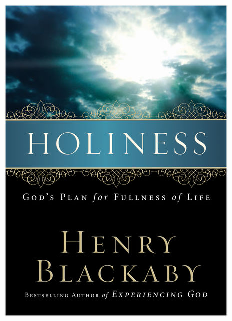 Holiness, Henry Blackaby
