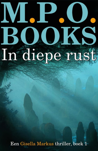 In diepe rust, M.P. O. Books