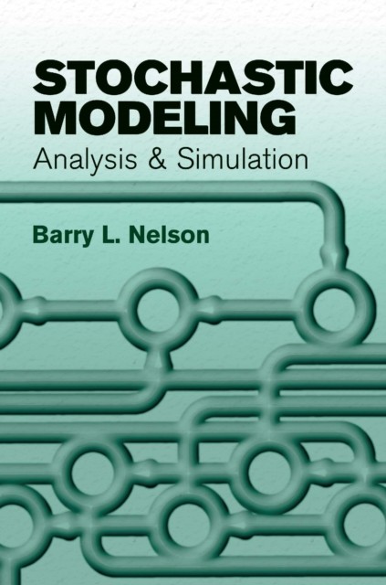 Stochastic Modeling, Barry L.Nelson