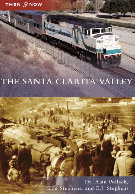 The Santa Clarita Valley, E.J. Stephens, Kim Stephens, Alan Pollack