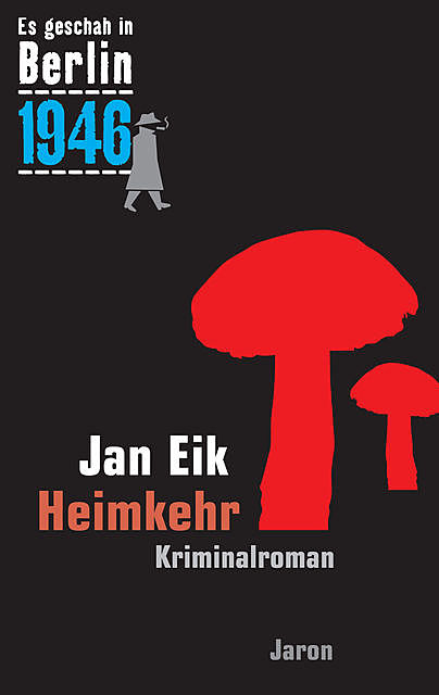 Heimkehr, Jan Eik
