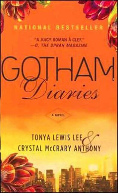 Gotham Diaries, Crystal McCrary Anthony, Tonya Lewis Lee