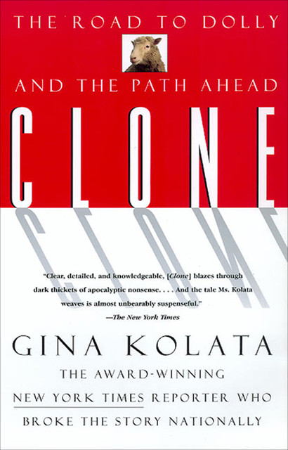Clone, Gina Kolata