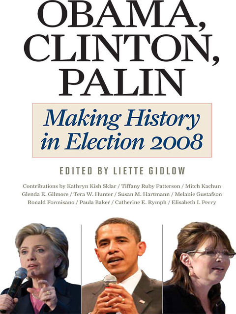 Obama, Clinton, Palin, Liette Gidlow
