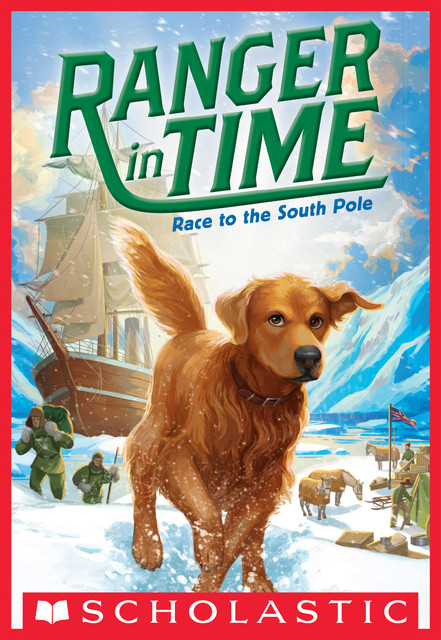 Race to the South Pole, Kate Messner