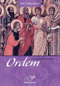 Ordem, Felipe Aquino