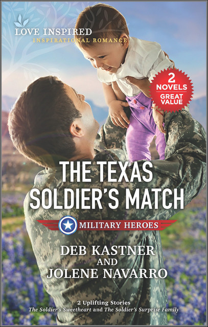 The Texas Soldier's Match, Deb Kastner, Jolene Navarro