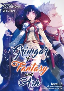 Grimgar of Fantasy and Ash: Volume 3, Sean McCann, Ao Jyumonji, Emily Sorensen, Eiri Shirai