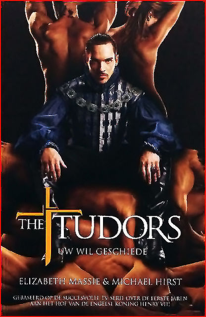 The Tudors – 03 – Uw wil geschiede, Elizabeth Massie