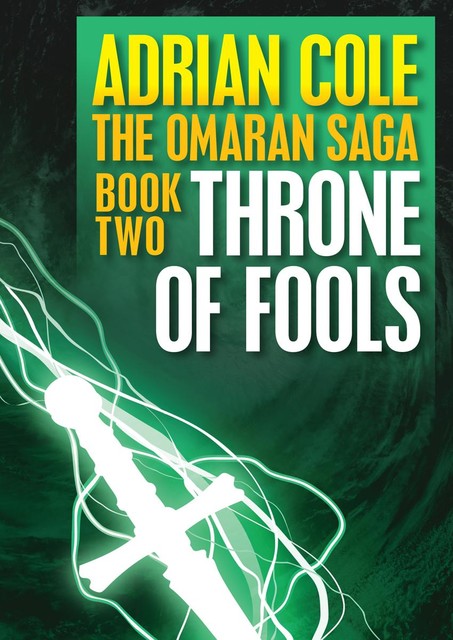 Throne of Fools, Adrian Cole