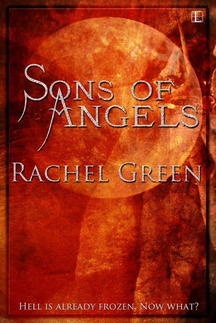 Sons of Angels, Rachel Green