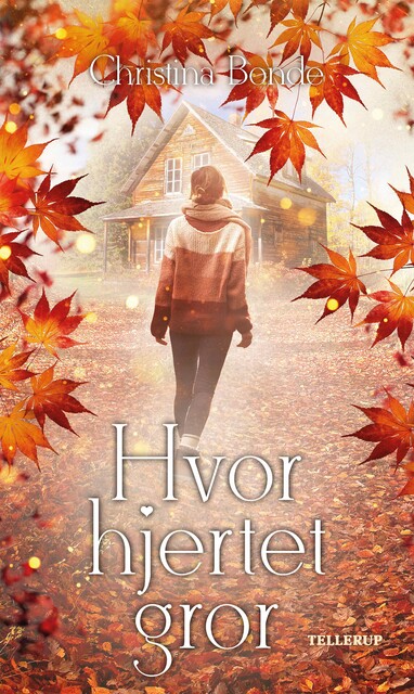 Hvor hjertet gror, Christina Bonde