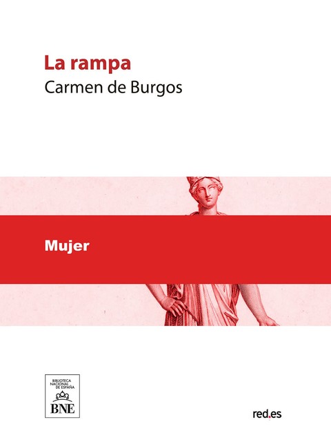 La rampa, Carmen de Burgos