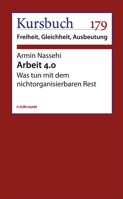 Arbeit 4.0, Armin Nassehi