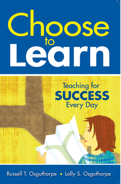 Choose to Learn, Russell T. Osguthorpe