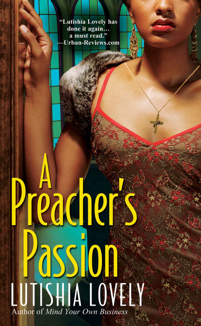 A Preacher's Passion, Lutishia Lovely