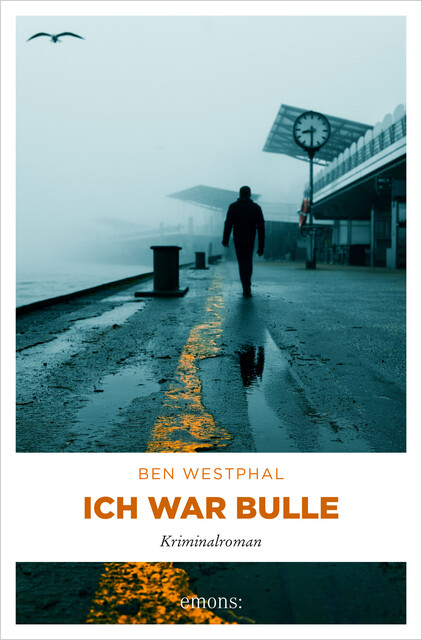 Ich war Bulle, Ben Westphal