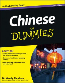 Chinese For Dummies, Wendy Abraham