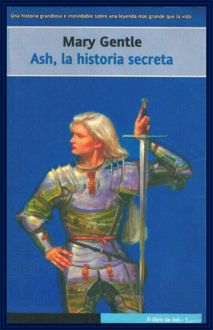 Ash, La Historia Secreta, Mary Gentle