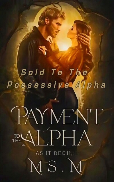 Payment To The Alpha, M