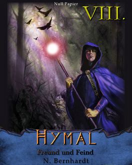 Der Hexer von Hymal, Buch VIII: Freund und Feind, N. Bernhardt