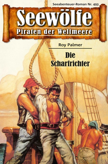 Seewölfe – Piraten der Weltmeere 493, Roy Palmer