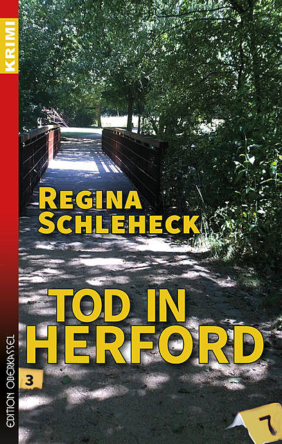 Tod in Herford, Regina Schleheck