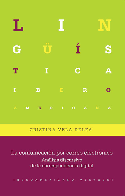 La comunicación por correo electrónico, Cristina Vela-Delfa