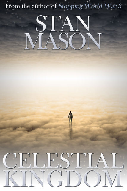 Celestial Kingdom, Stan Mason