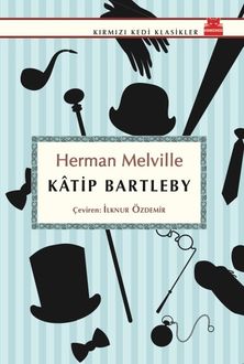 Kâtip Bartleby, Herman Melville