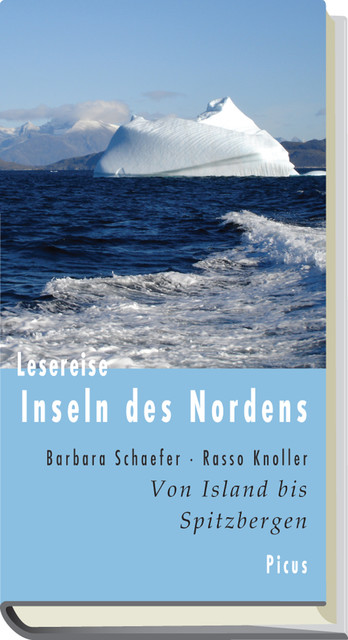 Lesereise Inseln des Nordens, Barbara Schaefer, Rasso Knoller