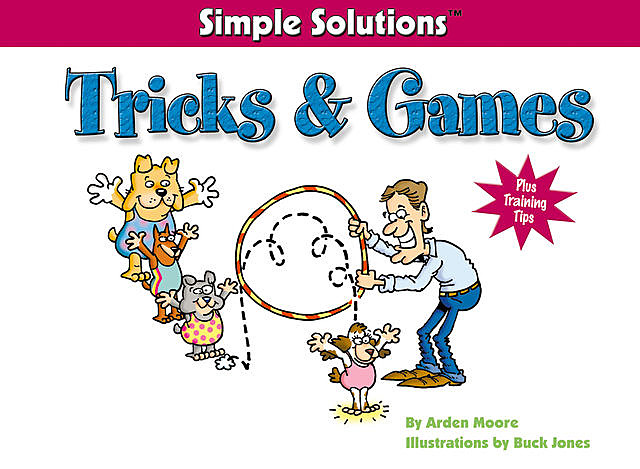 Tricks & Games, Arden Moore