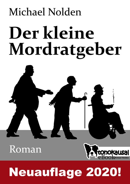 Der kleine Mordratgeber, Michael Nolden