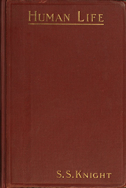 Human Life, Sherwood Sweet Knight