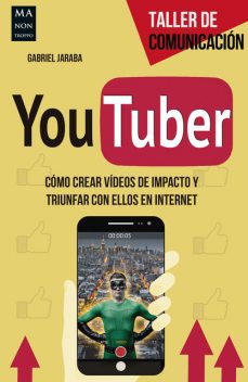YouTuber, Gabriel Jaraba