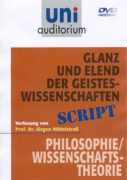 Glanz und Elend der Geisteswissenschaften, J Mittelstra